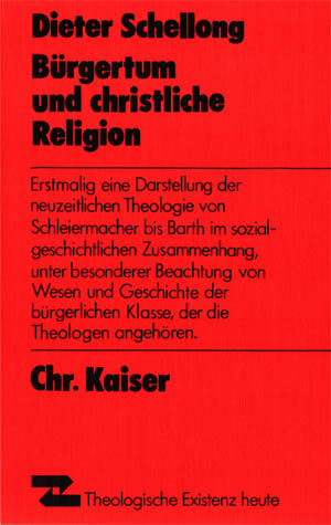 Dieter Schellong - Bürgertum und christliche Religion